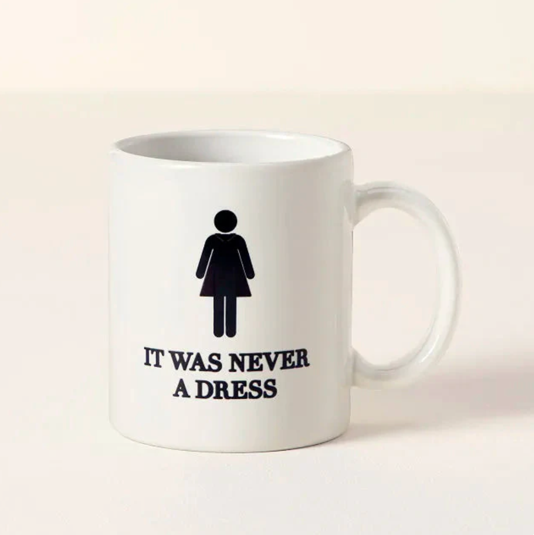 It Was Never a Dress" Mug